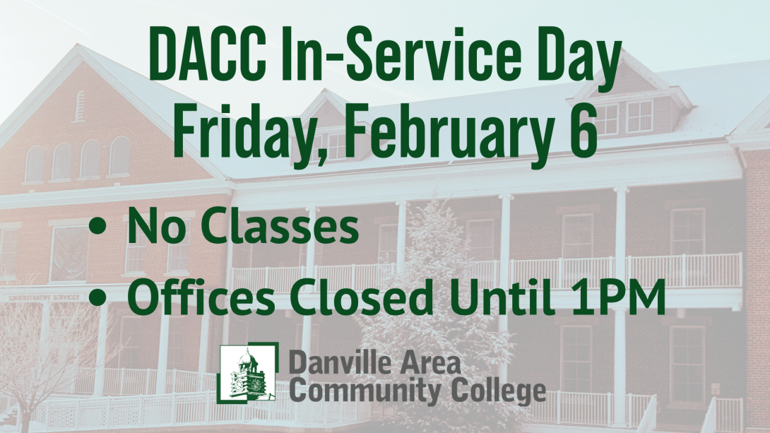 Closed for Inservice, Feb 6, 2026: No Classes, Offices Closed until 1PM