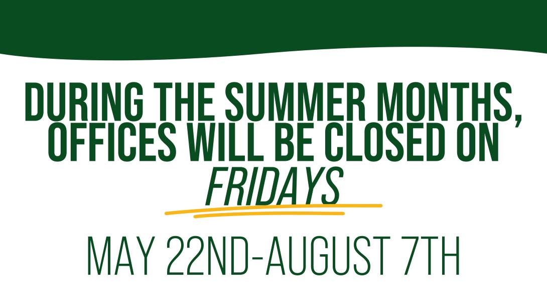 Offices closed on Fridays